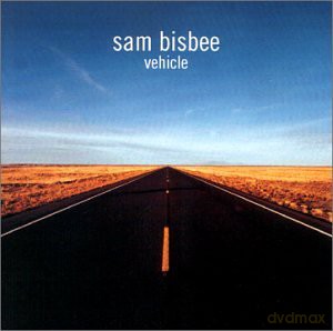 Sam Bisbee: Vehicle [CD]