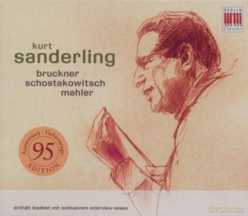 Sanderling Kurt: Bruckner - Schostakowitsch - Mahler [2CD]