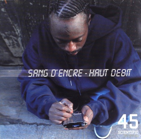 Sang D Encre: Haut Debit [CD]