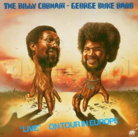 George Duke & Billy Cobham: Live On Tour In Europe [CD]