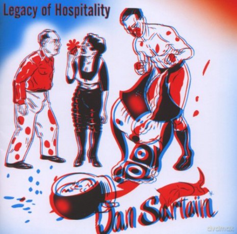 Sartain Dan: Legacy Of Hospitality [2CD]