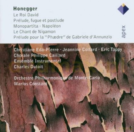 Charles Dutoit/Marius Constant: Arthur Honegger: Le Roi David/Monopartita [2CD]