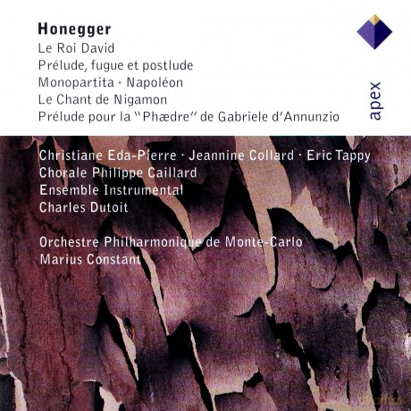 Charles Dutoit/Marius Constant: Arthur Honegger: Le Roi David/Monopartita [2CD]