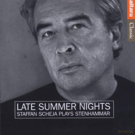 Scheja Staffan: Plays Stenhammar - Late Summer Nights [CD]