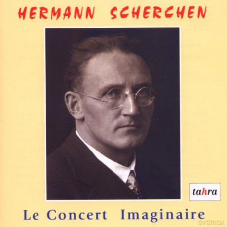 Scherchen Hermann: Le Concert Imaginaire [CD]