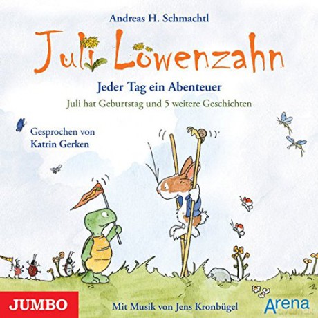 Schmachtl Andreas: Juli Lowwenzahn - Jeder Tag Ein Abenteuer [CD]
