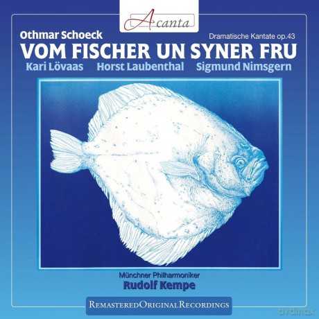 Schoeck Othmar (1886-1957): Vom Fischer Un Syner Fru (DRAMATISCHE Kantate) [CD]