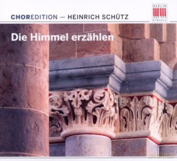 Schutz Heinrich: Die Himmel Erzahlen [CD]