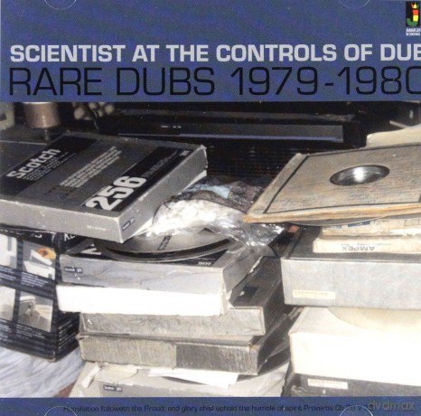 Scientist: At The Controls Of Dub - Rare Dubs 1979-1980 [CD]