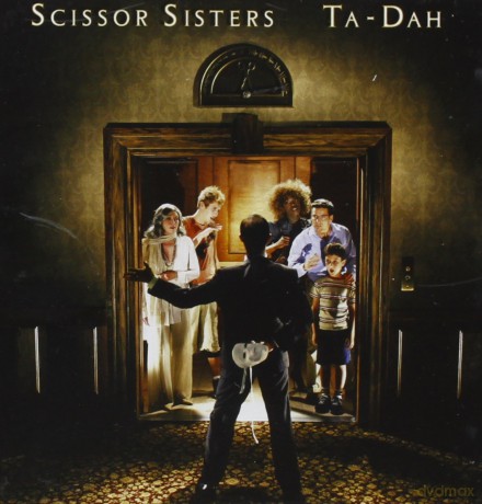 Scissor Sisters: Ta-Dah [CD]