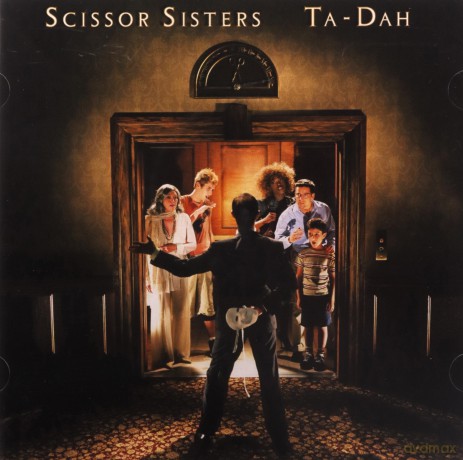 Scissor Sisters: Ta-Dah [CD]