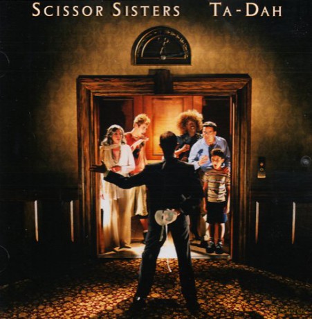 Scissor Sisters: Ta-Dah [CD]