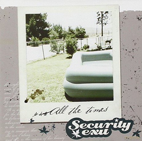 Security Exit: All The Times [CD]