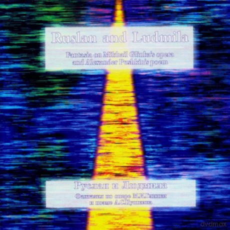 Sergei Lysenko: Ruslan And Ludmila, Fantasia [CD]