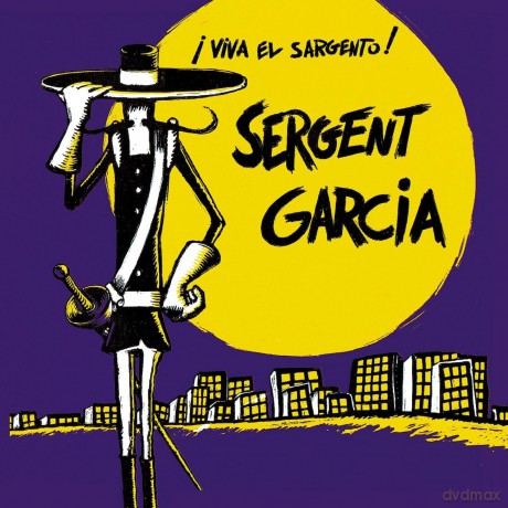 Sergent Garcia: Viva El Sargento [CD]