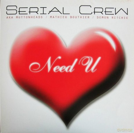Serial Crew: Need U [Winyl]