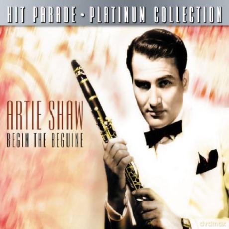 Shaw Artie: Begin The Beguine [CD]