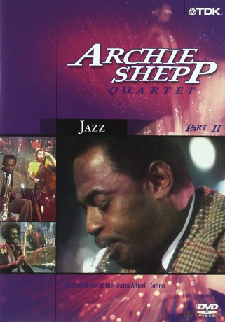 Shepp Archie Quartet: Part II [DVD]