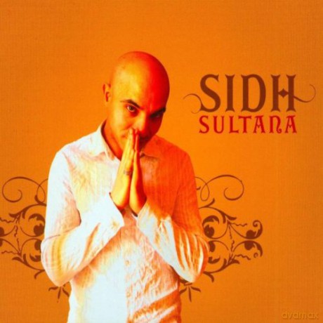 Sidh: Sultana [CD]