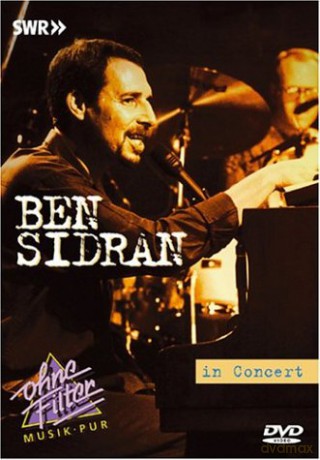 Sidran Ben: In Concert - Ohne Filter [DVD]