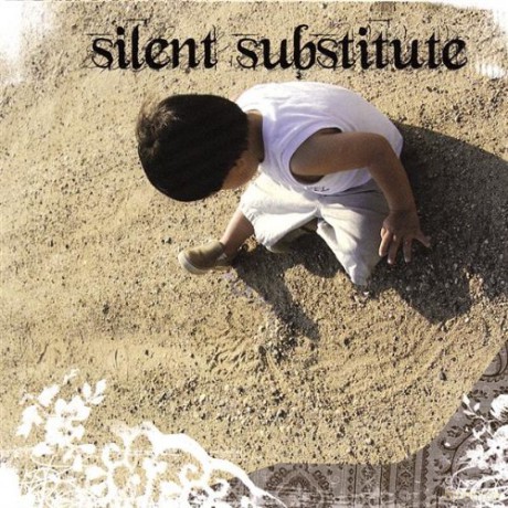 Silent Substitute: Lovely Is Not As It Should Be [CD]