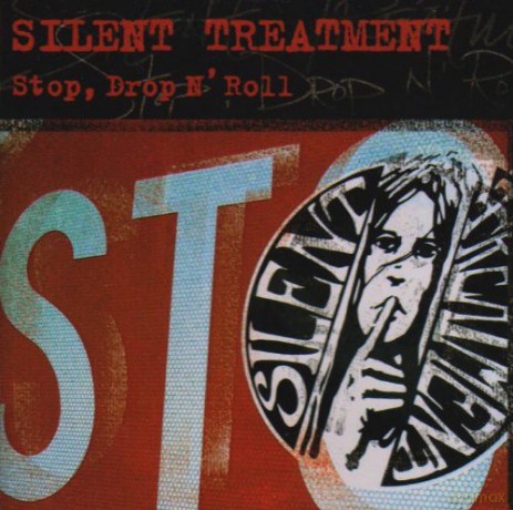 Silent Treatment: Stop Drop N [CD]