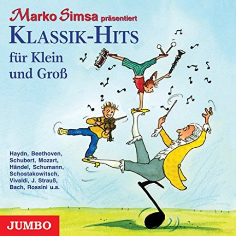 Simsa Marko: Klassik-Hits Fuer Klein Und Gross [CD]