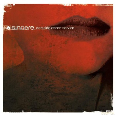 Sincere: Darkside Escort Service [CD]