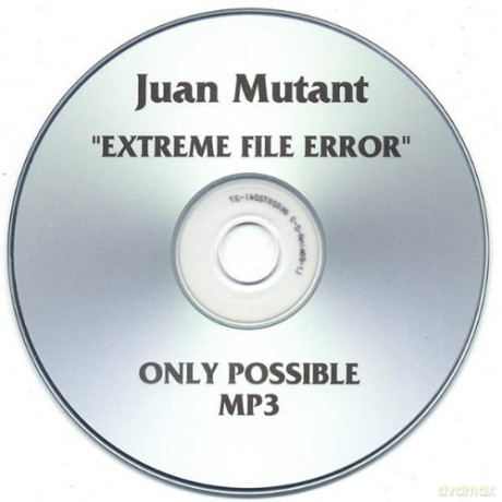 Sir Juan Mutant: Extreme File Error [CD]