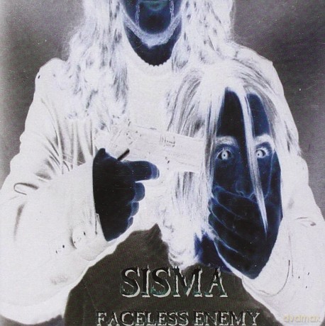 Sisma: Faceless Enemy [CD]