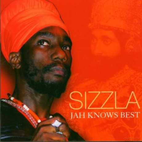Sizzla: Jah Knows Best [CD]
