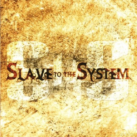 Slave To The System: Slave To The System [CD]