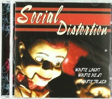 Social Distortion: White Light White Heat White Trash [CD]