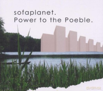Sofaplanet: Power To The Poeble [CD]