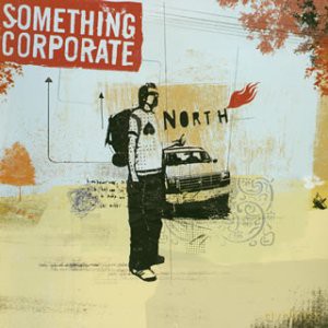 Something Corporate: North [CD]