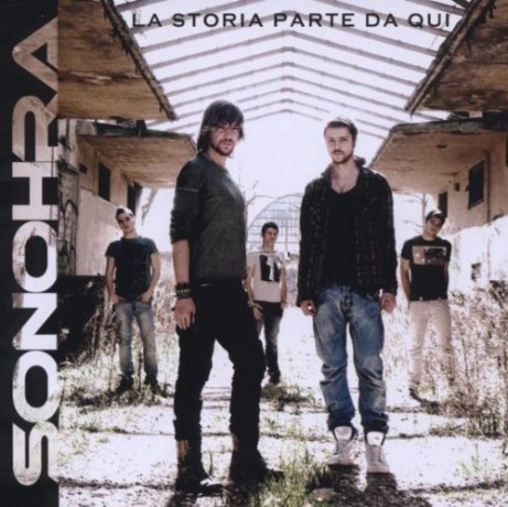 Sonohra: La Storia Parte Da Qui [CD]