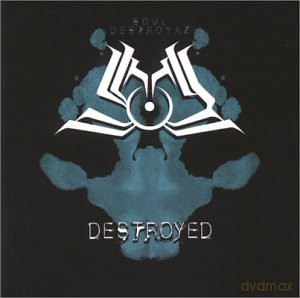 Soul Destroyaz: Destroyed [CD]