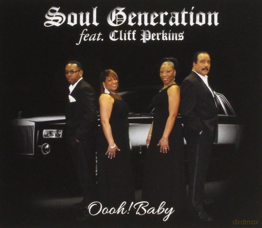 Soul Generation (FEAT. Cliff Perkins): Oooh! Baby [CD]