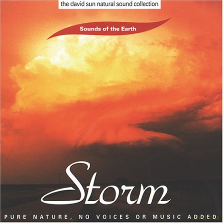 Sounds Of The Earth: Storm [CD]