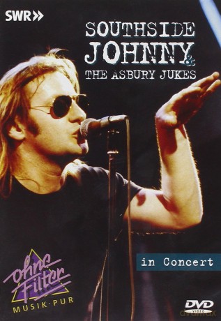 Southside Johnny & The Asbury Jukes: In Concert - Ohne Filter [DVD]