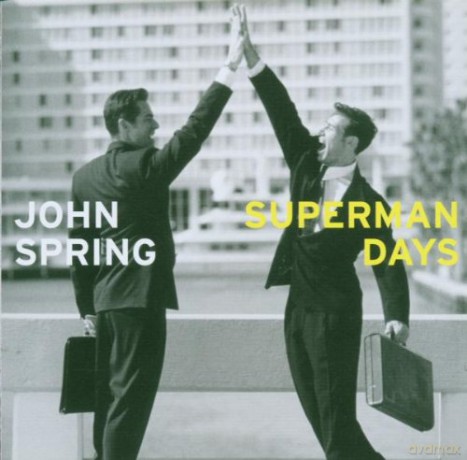 Spring John: Superman Days [CD]
