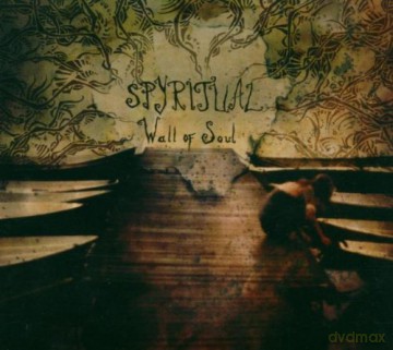 Spyritual: Wall Of Soul [CD]