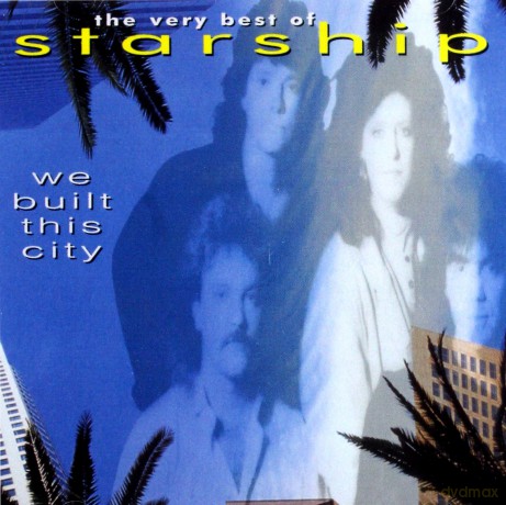 Starship: We Built This City - The Very Best Of [CD]