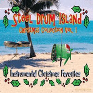 Steel Drum Island: Christmas Collection vol. 1 [CD]