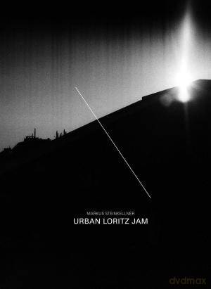 Steinkellner Markus: Urban Loritz Jam [DVD]