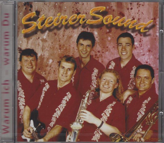 Steirersound: Warum Ich - Warum Du [CD]