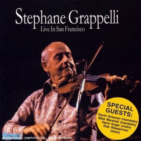 Stephane Grappelli: Live In San Francisco [CD]