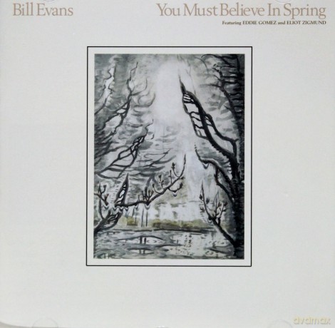 Bill Evans: You Must Believe In Spring [CD]