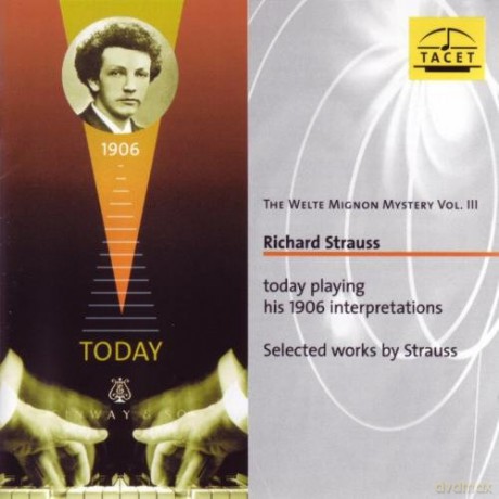 Strauss Richard: Welte-Mignon Mystery vol. III [CD]