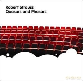 Strauss Robert: Quazars And Phasars [CD]
